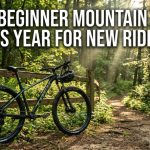 Best Beginner Mountain Bikes This Year for New Riders